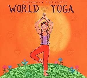 Putumayo World Yoga
