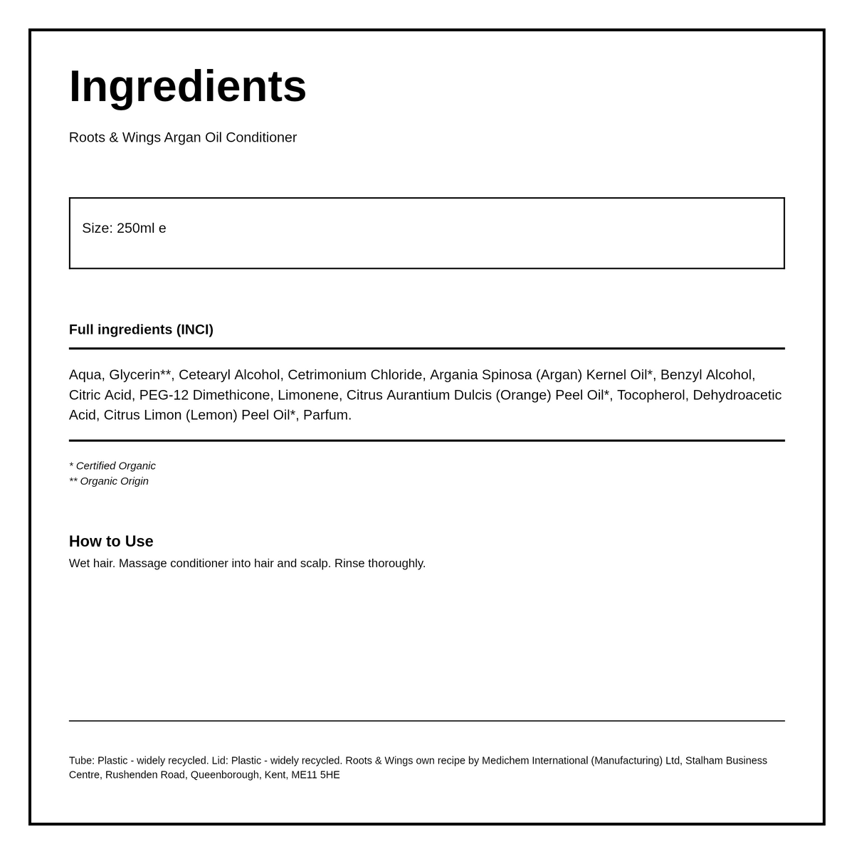 Roots and Wings Organic Argan Oil Conditioner — ingredients (INCI) panel, generated from the pack
