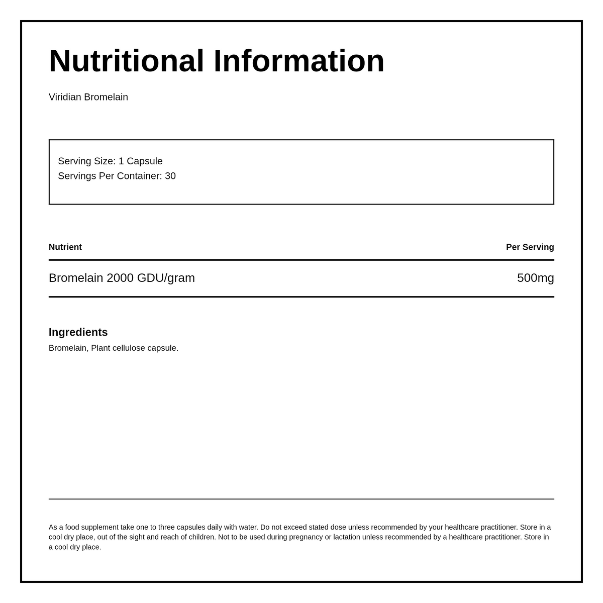 Viridian Bromelain 500mg — nutrition information panel, generated from the pack