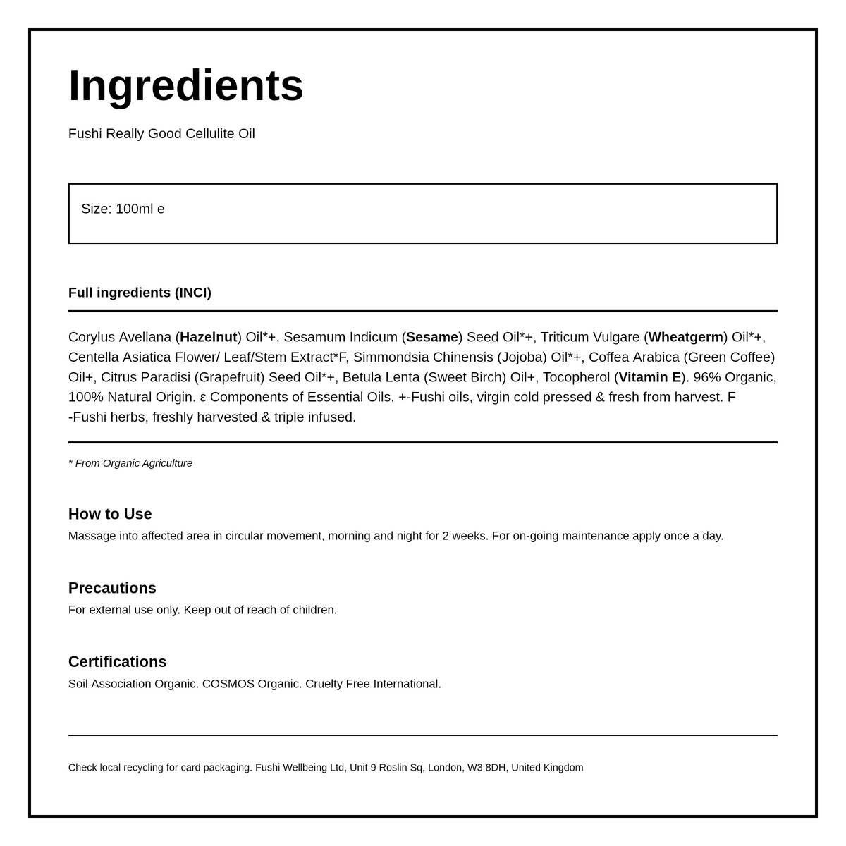 Fushi Really Good Cellulite Oil — ingredients (INCI) panel, generated from the pack
