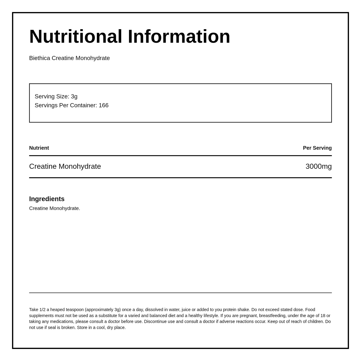 Biethica Pure Creatine Monohydrate Unflavoured Powder — nutrition information panel, generated from the pack