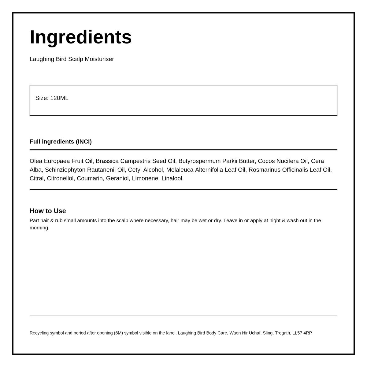 Laughing Bird Shea & Manketti Oil Scalp Moisturiser — ingredients (INCI) panel, generated from the pack