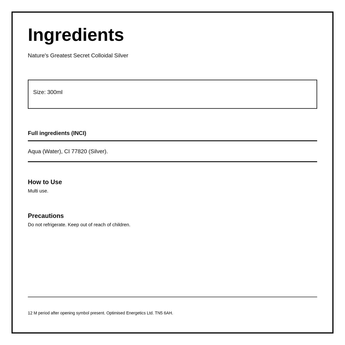 Nature's Greatest Secret 20ppm Enhanced Colloidal Silver - pH 9.0 — ingredients (INCI) panel, generated from the pack