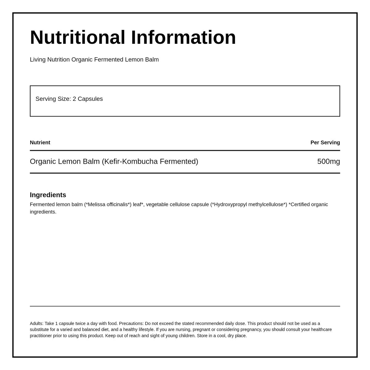 Living Nutrition Organic Fermented Lemon Balm — nutrition information panel, generated from the pack