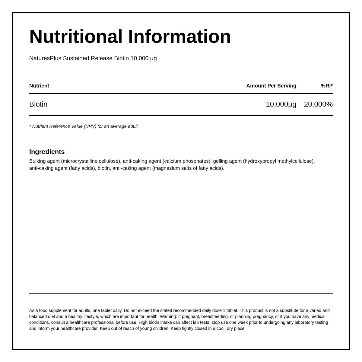Natures Plus Sustained Release Biotin 10,000 mcg 90 Tablets — nutrition information panel, generated from the pack