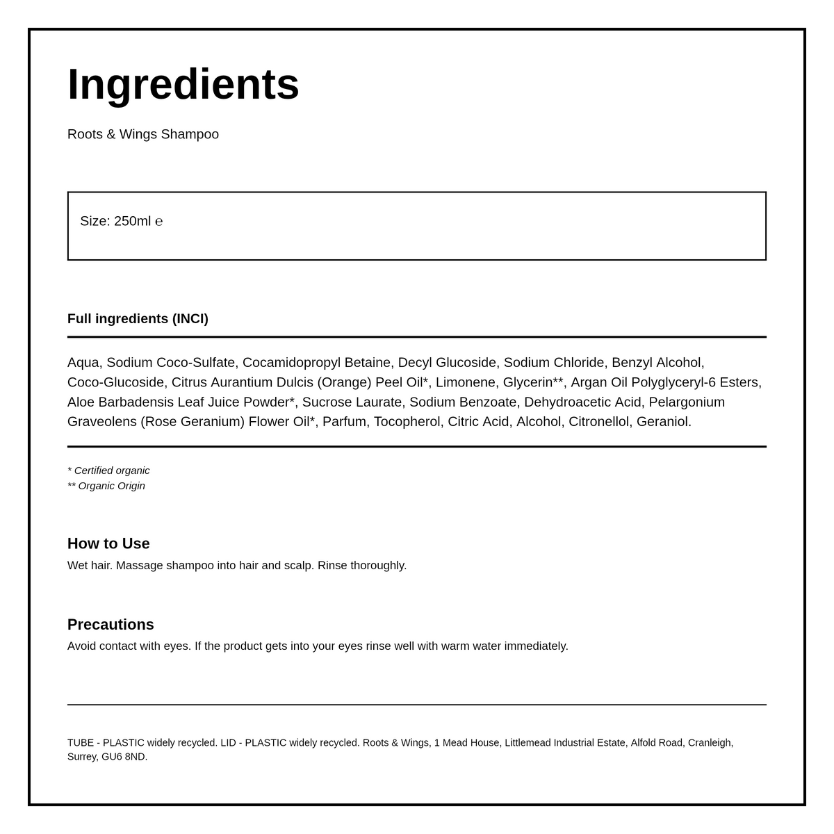 Roots & Wings Organic Sweet Orange & Rose Geranium Shampoo — ingredients (INCI) panel, generated from the pack