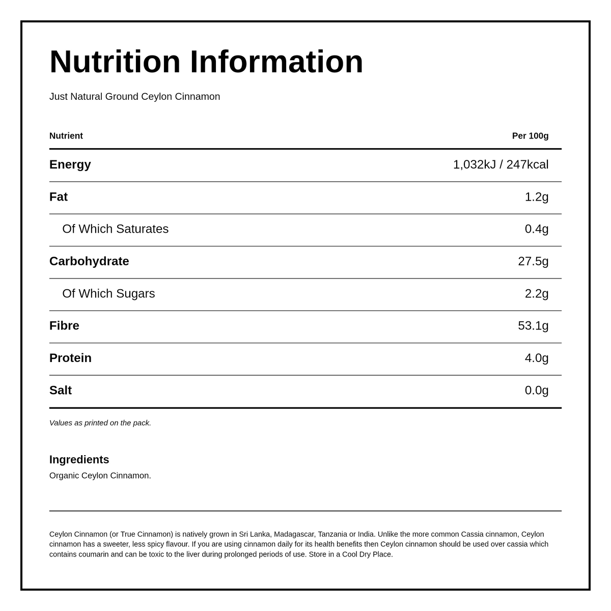 Just Natural Herbs Organic Ground Ceylon Cinnamon — nutrition information panel, generated from the pack