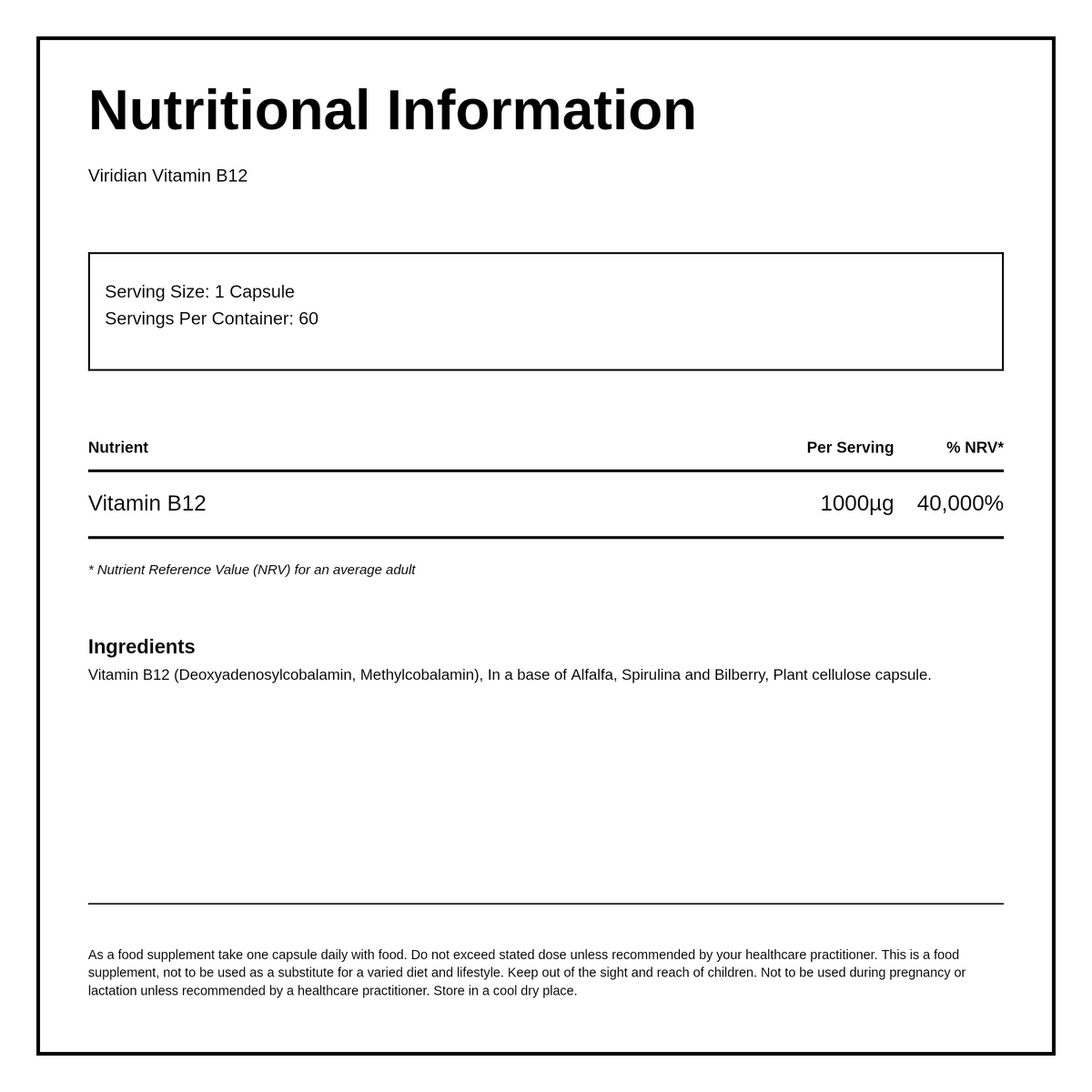 Viridian High Potency Vitamin B12 — nutrition information panel, generated from the pack