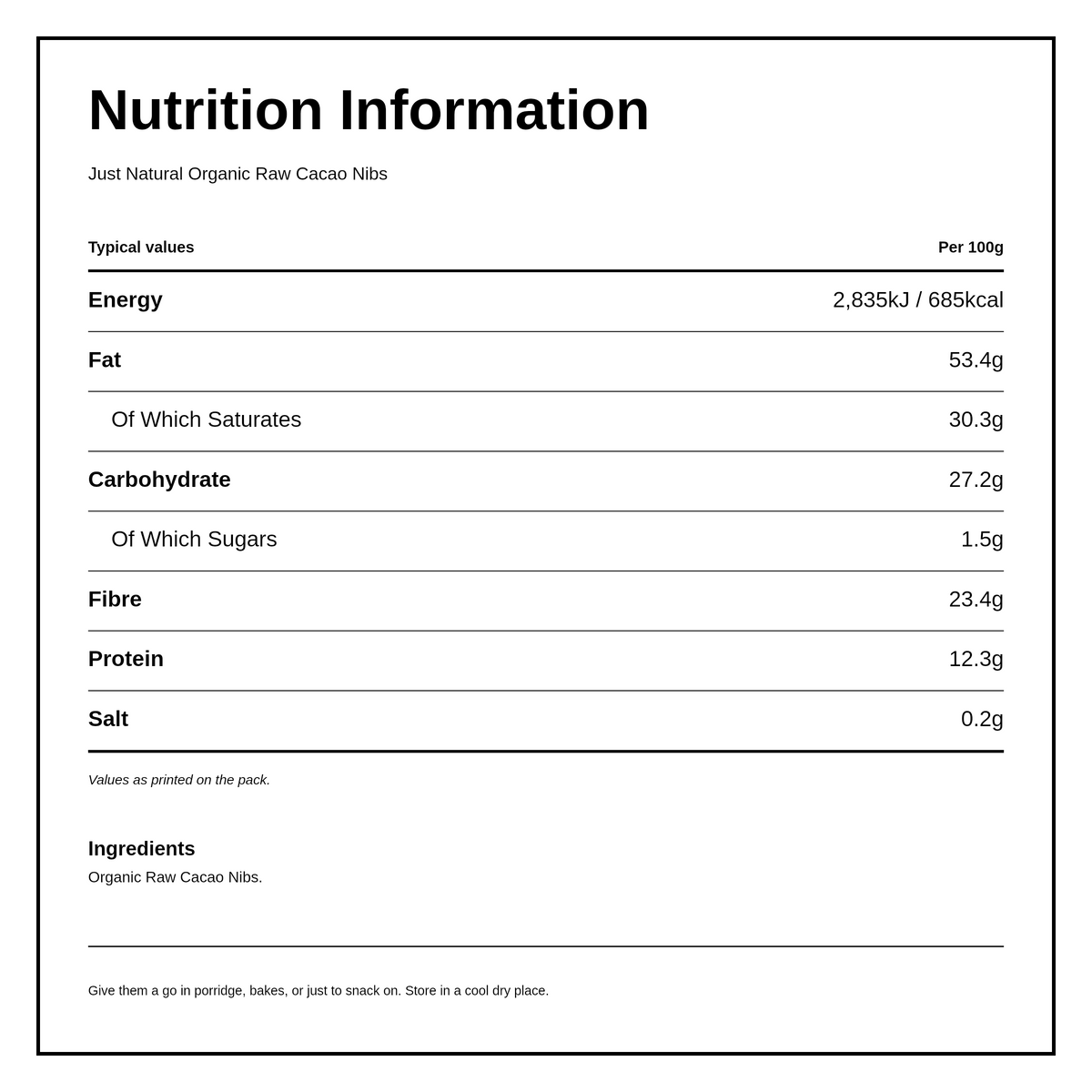 Just Natural Organic Organic Cacao Nibs Raw — nutrition information panel, generated from the pack