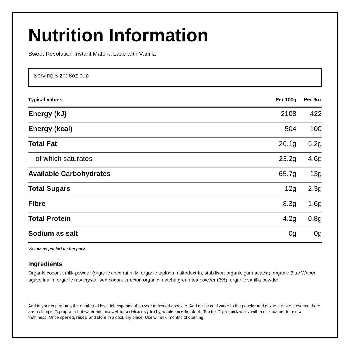 Sweet Revolution Organic Instant Matcha Latte — nutrition information panel, generated from the pack