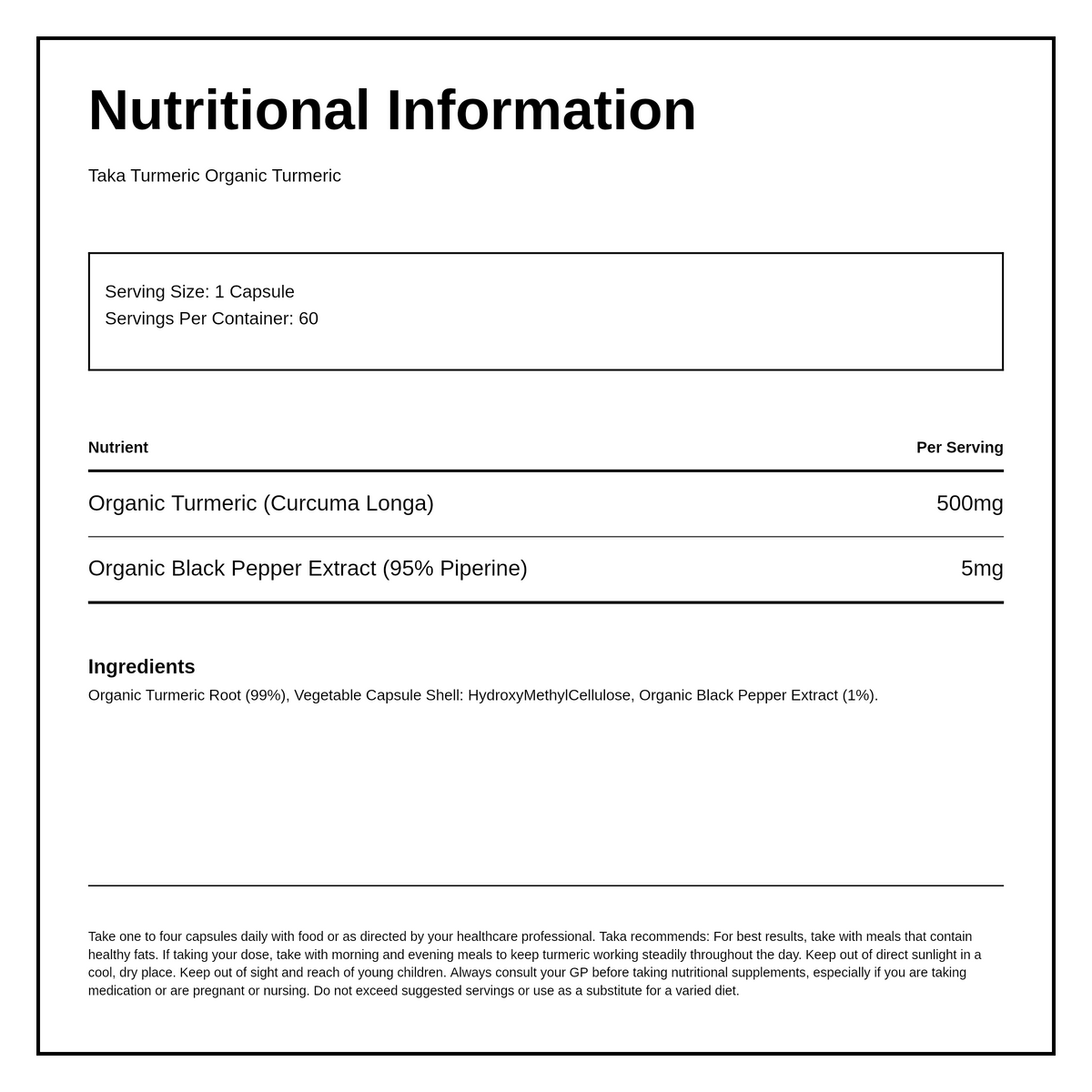 Taka Organic Turmeric & Black Pepper Extractule — nutrition information panel, generated from the pack