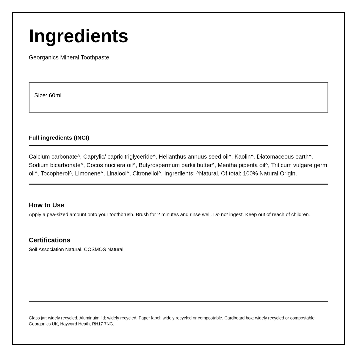 Georganics Mineral Toothpaste - Peppermint — ingredients (INCI) panel, generated from the pack