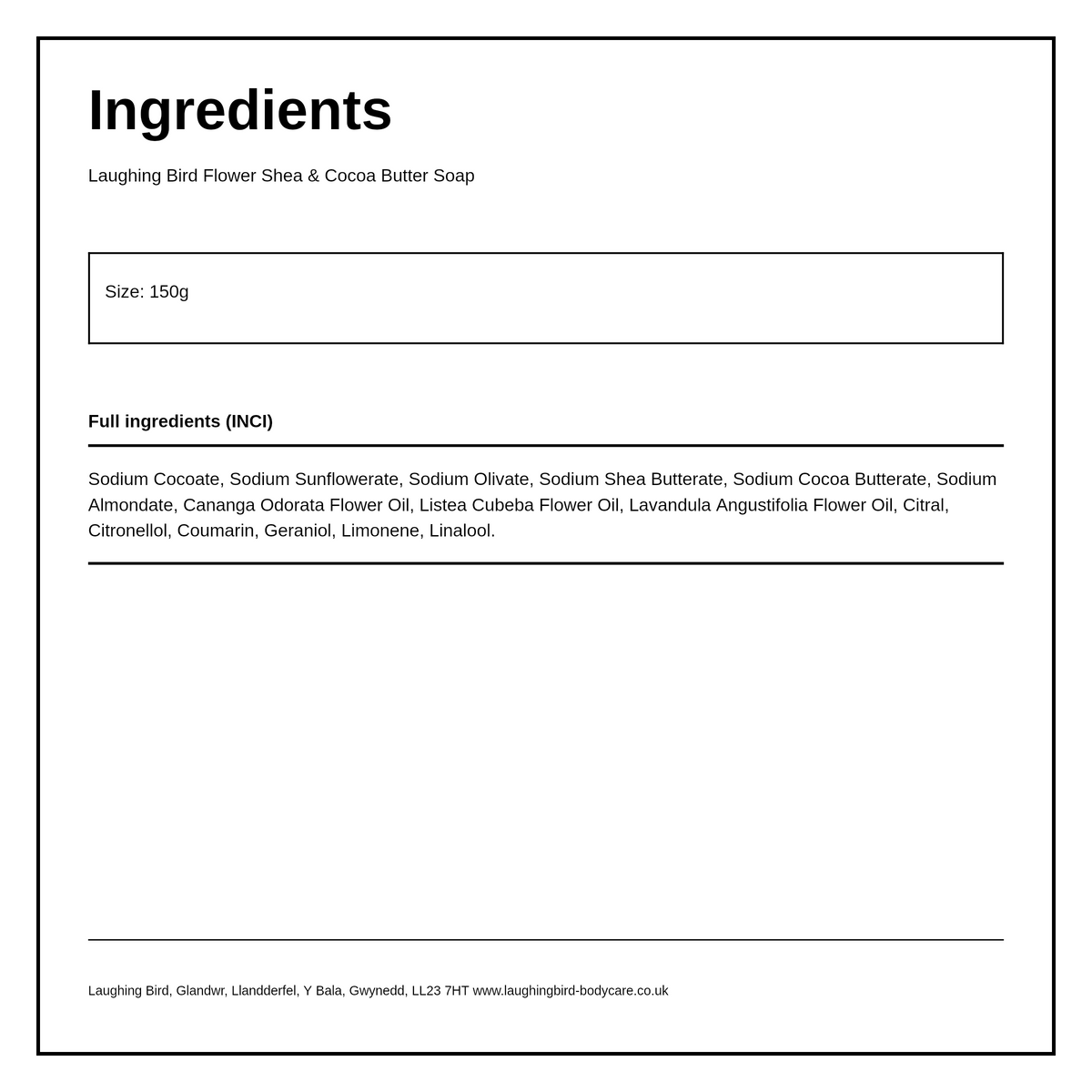 Laughing Bird Flower Soap with Shea and Cocoa Butter — ingredients (INCI) panel, generated from the pack