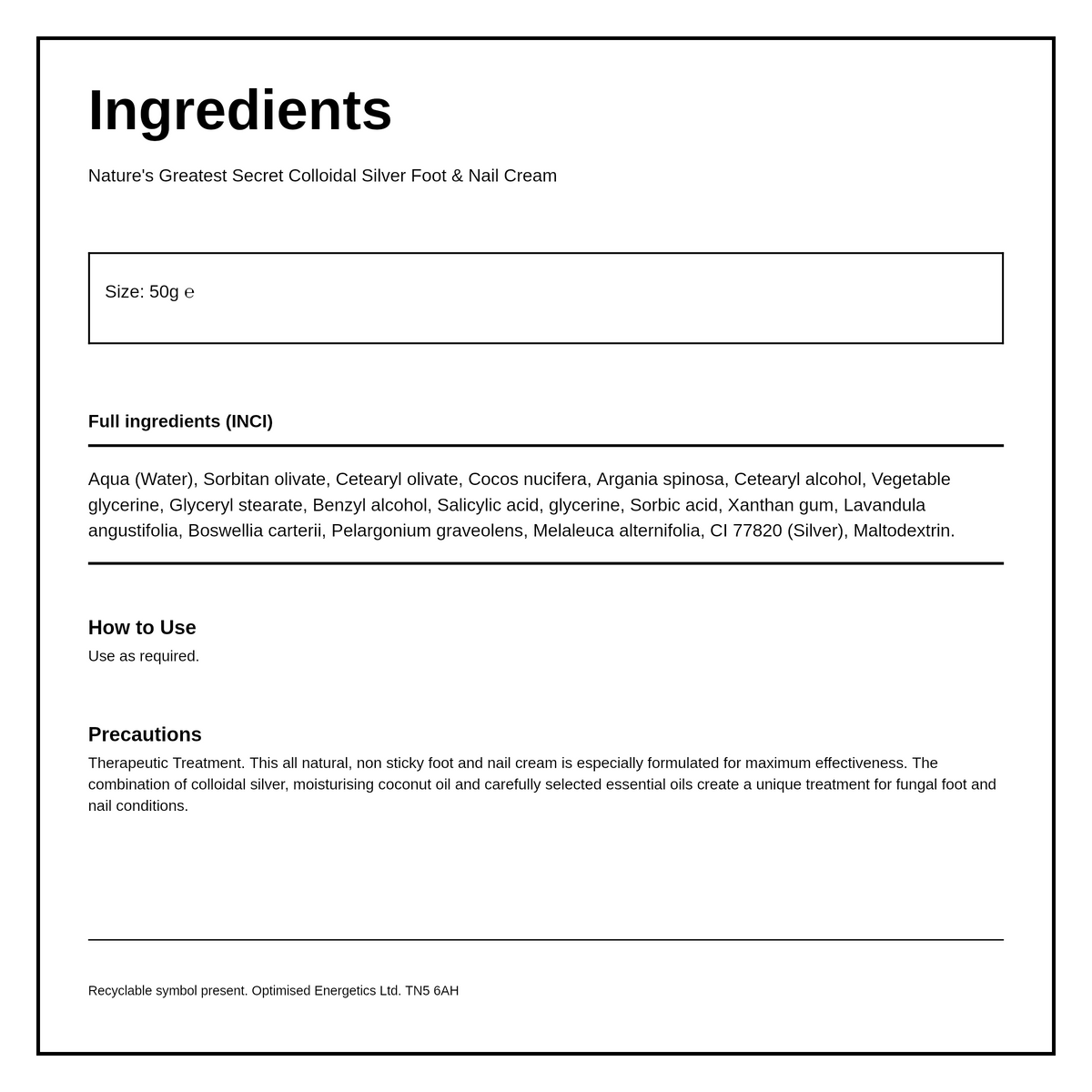 Nature's Greatest Secret All Natural Colloidal Silver Foot & Nail Treatment — ingredients (INCI) panel, generated from the pack