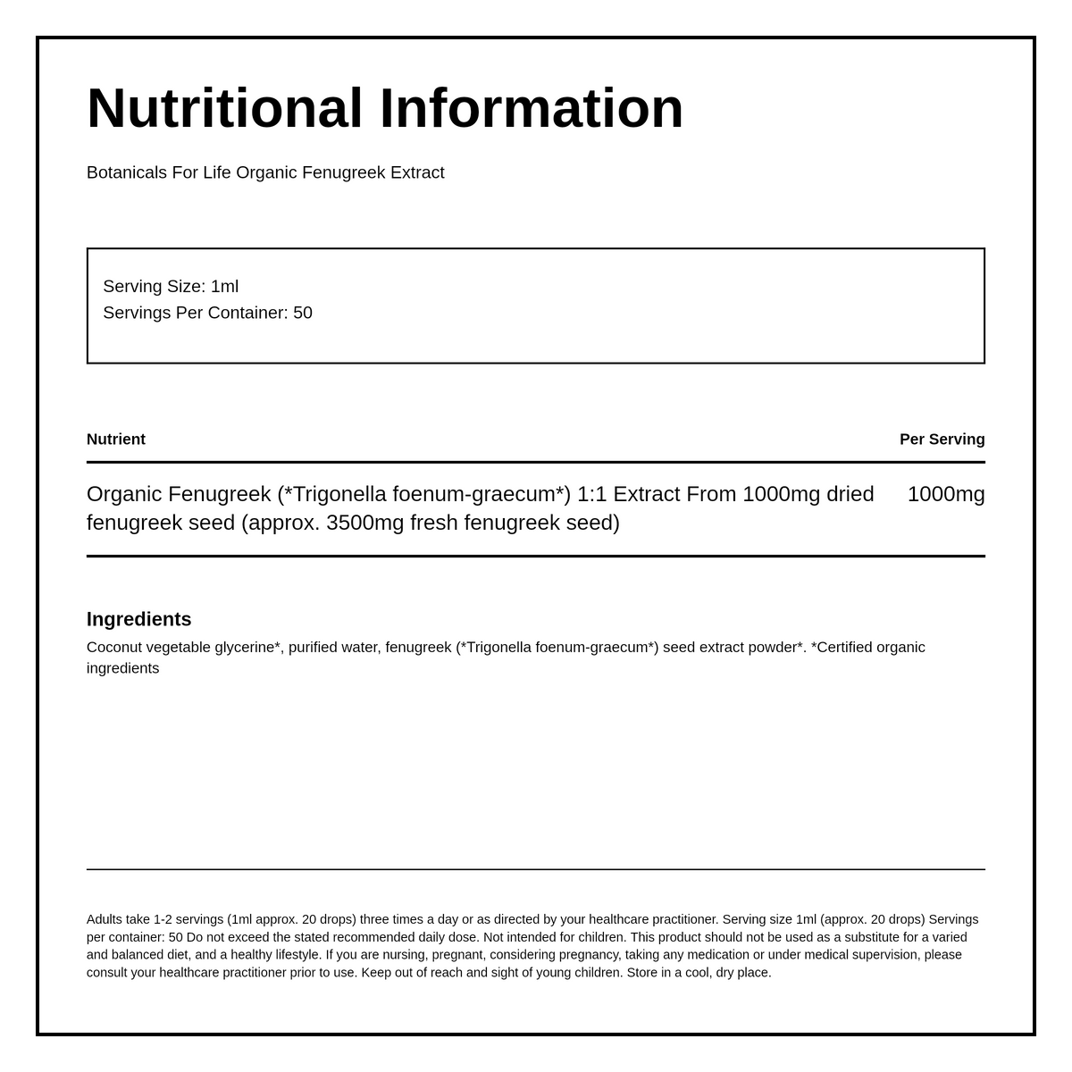 Botanicals For Life Organic Fenugreek Extract 50ml — nutrition information panel, generated from the pack