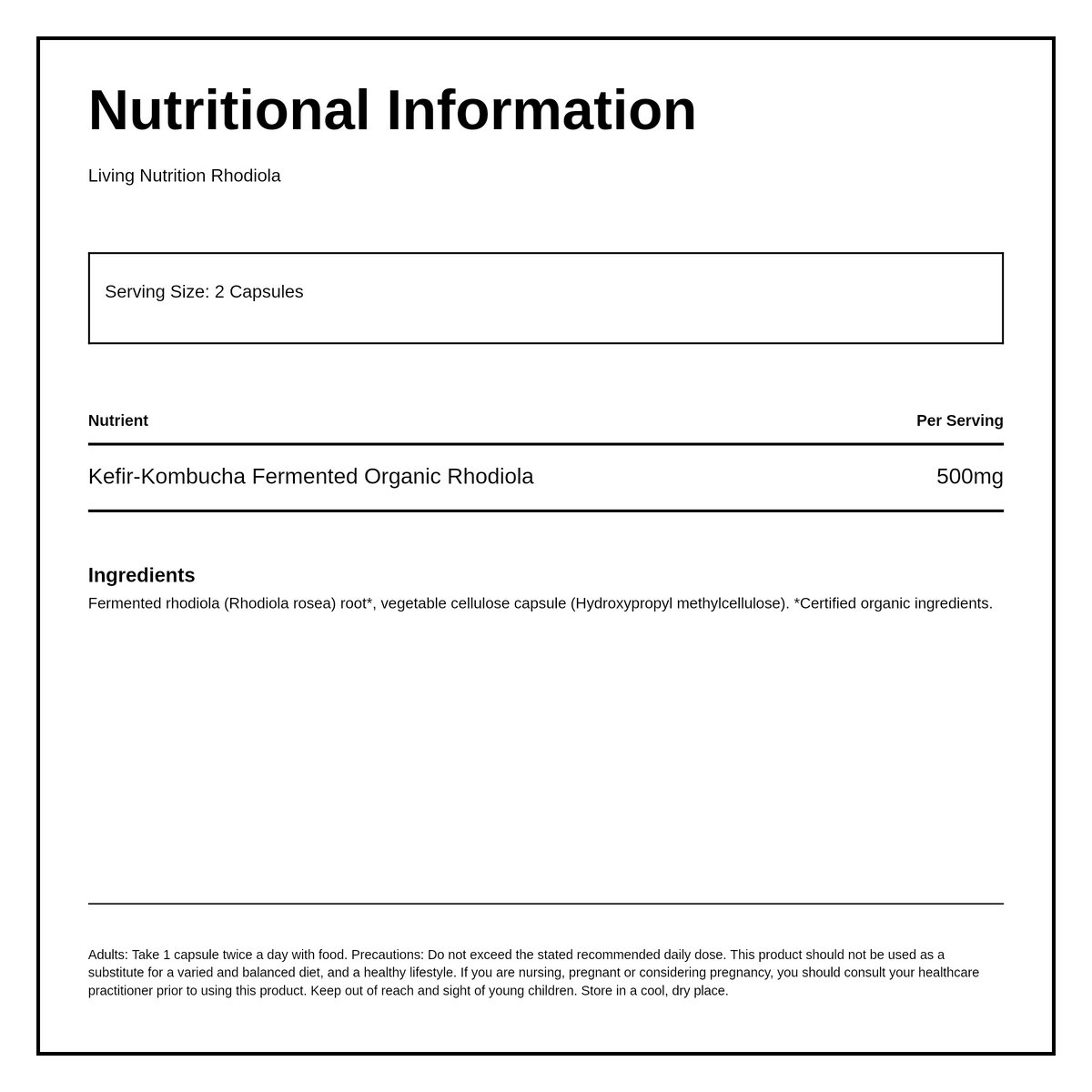 Living Nutrition Organic Fermented Rhodiola — nutrition information panel, generated from the pack