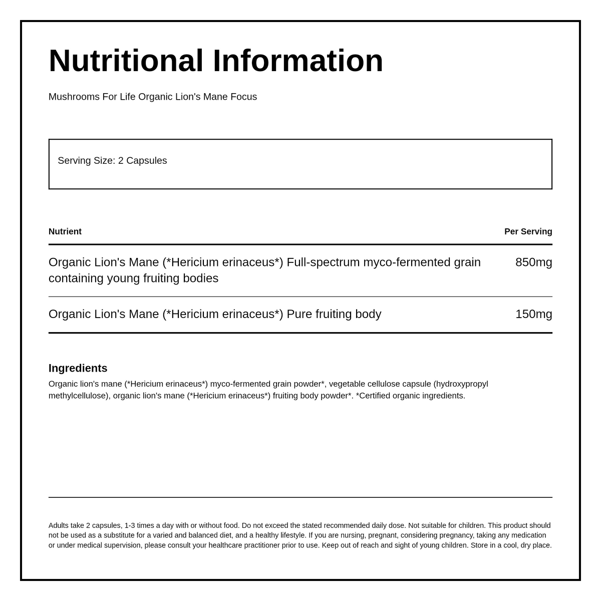 Mushrooms For Life Organic Lion's Mane Focus — nutrition information panel, generated from the pack