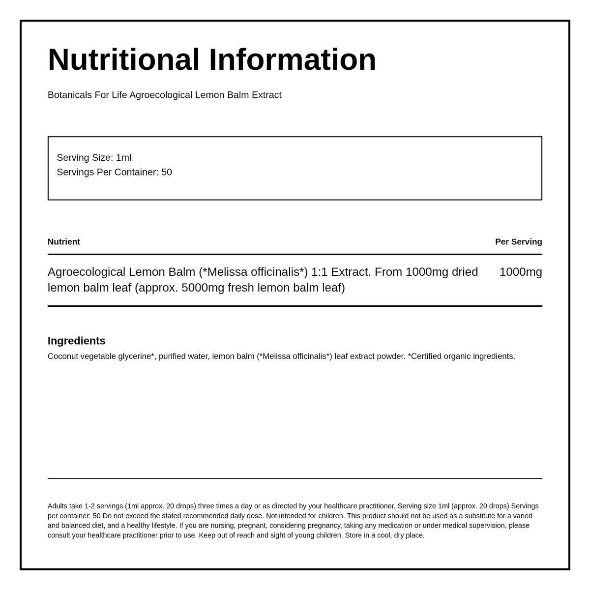 Botanicals For Life Agroecological Lemon Balm Extract — nutrition information panel, generated from the pack